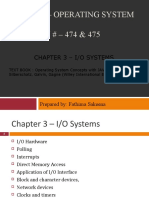 352 All - Operating System 2 SECTION # - 474 & 475: Chapter 3 - I/O Systems