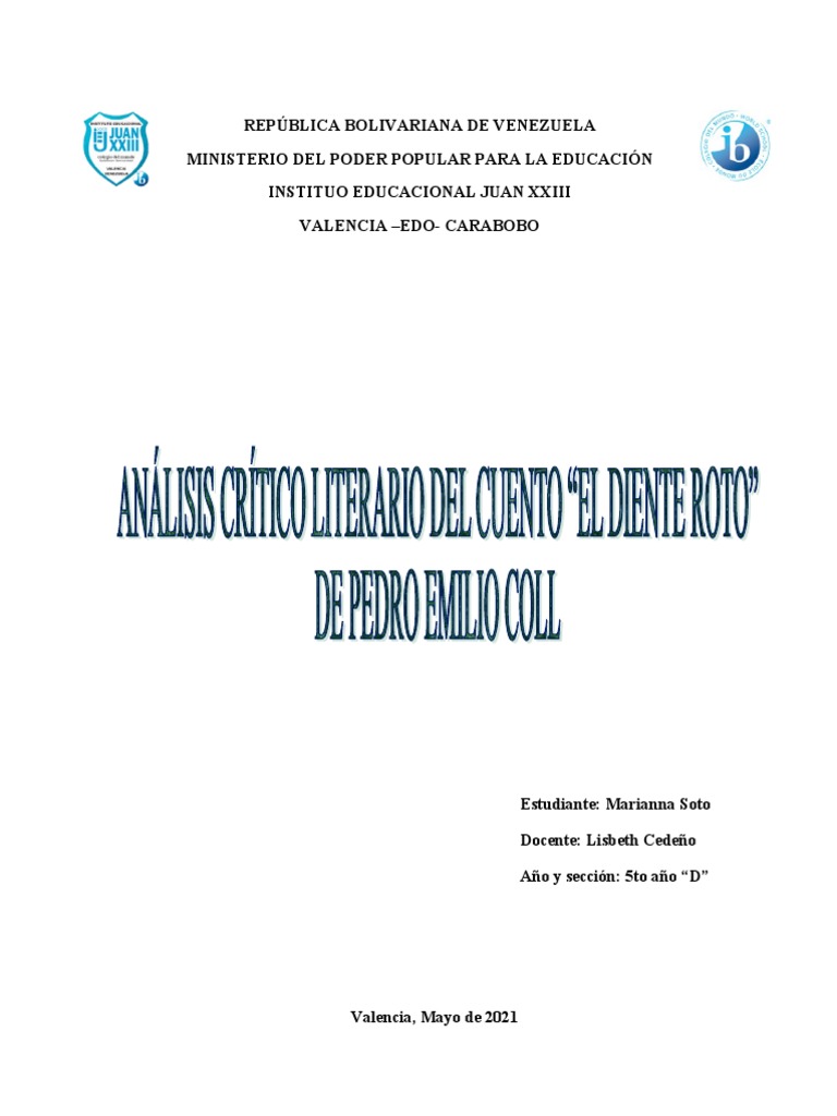 Analisis Del Cuento El Diente Roto de Pedro Emilio Coll | PDF