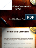 Modelo-Vista-Controlador (MVC) : Ing. Msc. Magda Perozo