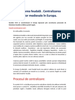 Fărâmițarea Feudală . Centralizarea Statelor Medievale În Europa. (2)