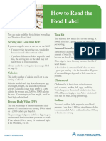 How To Read The Food Label: Serving Size: Look Here First! Total Fat