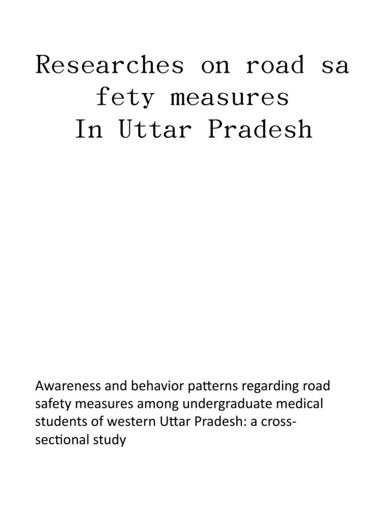 Road Safety Awareness in Uttar Pradesh | PDF | Traffic Collision | Road ...