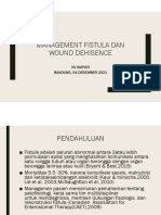 Management Fistula Dan Wound Dehisence - Edit