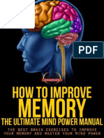 How To Improve Memory - The Ultimate Mind Power Manual - The Best Brain Exercises To Improve Your Memory and Master Your Mind Power (PDFDrive) PDF