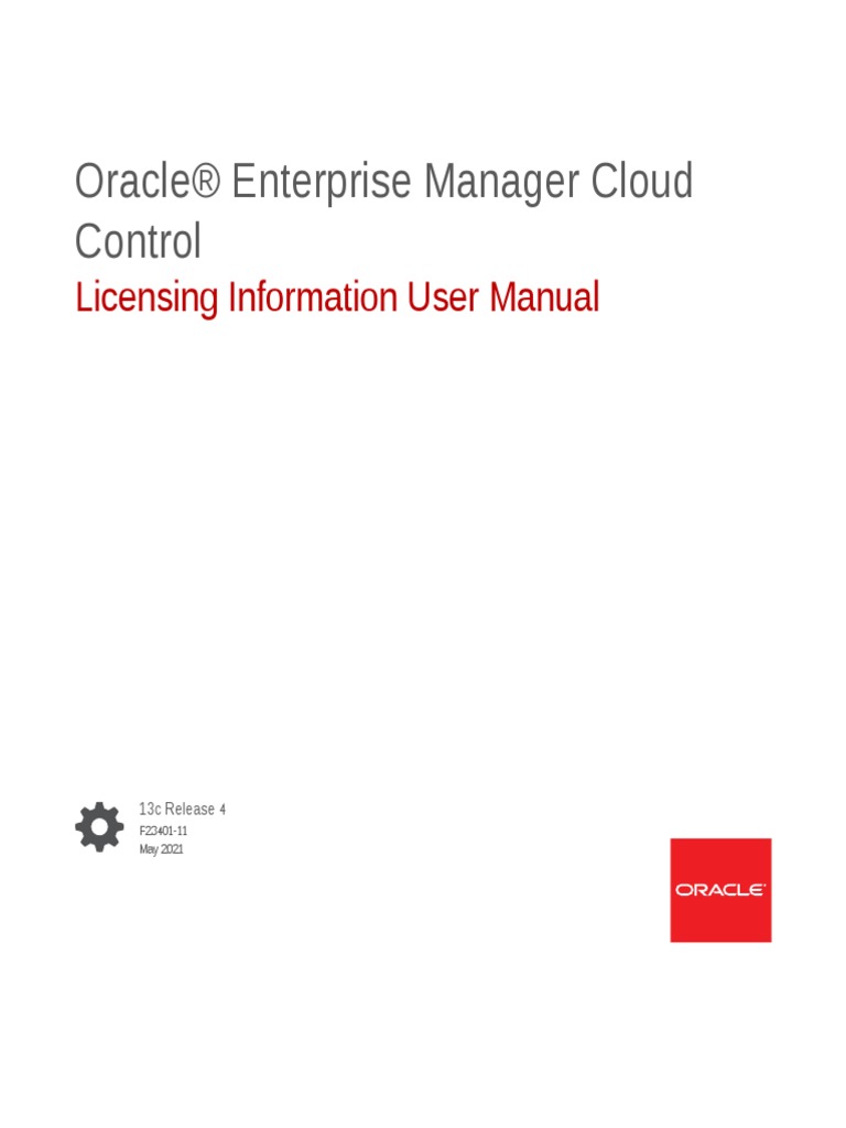 Enterprise Manager Cloud Control Licensing Information User Manual ...