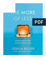 The More of Less: Finding The Life You Want Under Everything You Own - Joshua Becker