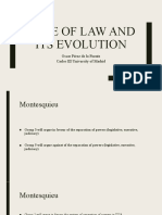 Rule of Law and Its Evolution: Oscar Pérez de La Fuente Carlos III University of Madrid