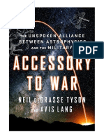Accessory To War: The Unspoken Alliance Between Astrophysics and The Military - Neil Degrasse Tyson