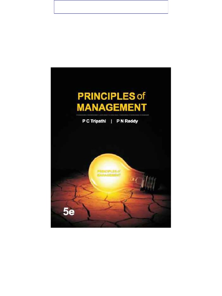 Principles of Management by P C Tripathi, P N Reddy | PDF