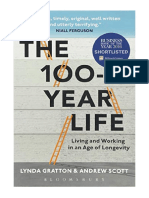 The 100-Year Life: Living and Working in An Age of Longevity - Lynda Gratton