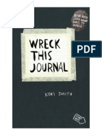 Wreck This Journal: To Create Is To Destroy, Now With Even More Ways To Wreck! - Keri Smith