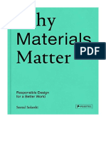 Why Materials Matter: Responsible Design For A Better World - Experiments & Projects