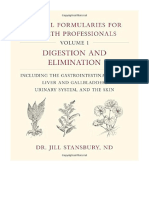 Herbal Formularies For Health Professionals, Volume 1: Digestion and Elimination, Including The Gastrointestinal System, Liver and Gallbladder, Urinary System, and The Skin - Dr. Jill Stansbury