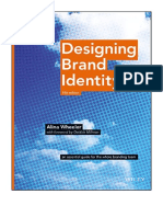 Designing Brand Identity: An Essential Guide For The Whole Branding Team - Alina Wheeler