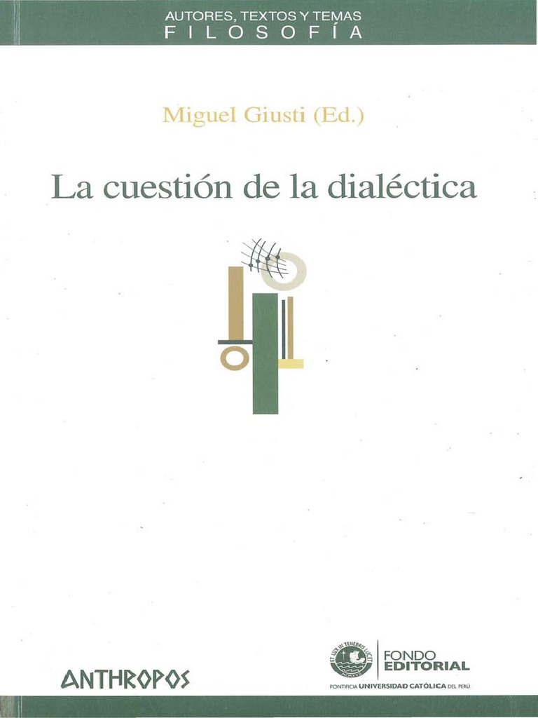 La Cuestion De La Dialectica Pdf Dialéctico Georg Wilhelm