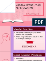 Masalah Penelitian Keperawatan: Sri Puguh Kristiyawati