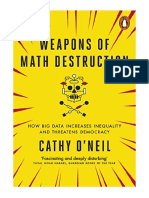 Weapons of Math Destruction: How Big Data Increases Inequality and Threatens Democracy - Cathy O'neil