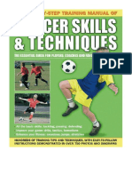 Step by Step Training Manual of Soccer Skills and Techniques - Football (Soccer, Association Football)