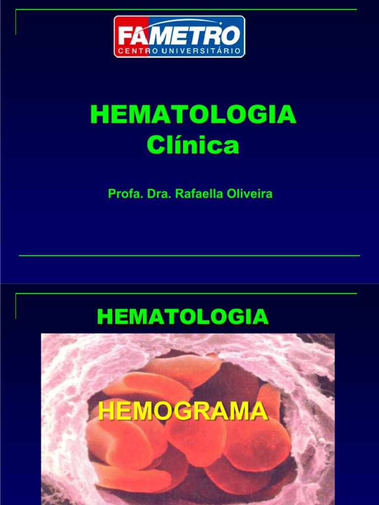 Aula 4 Hematologia Clínica PDF Anemia Hematologia