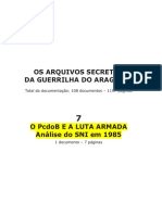 7arquivos Secretos Do Araguaia - PC Do B e A Luta Armada Sni 1985