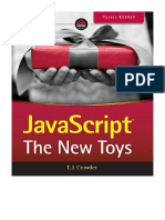 JavaScript: The New Toys - T. J. Crowder