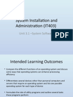 IT403 System Software Administration Functions Operating Systems Future