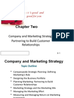 Chapter Two: Company and Marketing Strategy Partnering To Build Customer Relationships