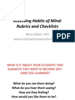 Assessing Habits of Mind: Rubrics and Checklists: Bena Kallick, PHD