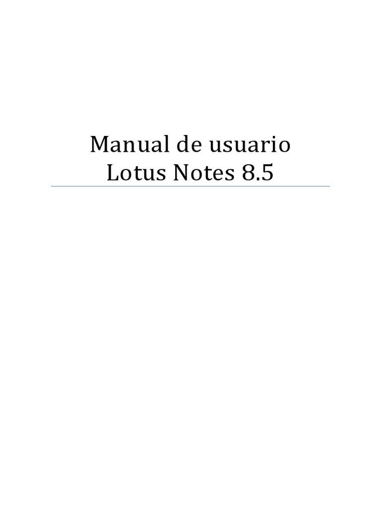 Guía de Uso de Lotus Notes 8.5 | PDF