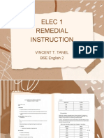 Elec 1 Remedial Instruction: Vincent T. Tanel BSE English 2