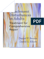 Attachment Disturbances in Adults: Treatment For Comprehensive Repair - PHD Daniel P. Brown