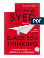 Black Box Thinking: Marginal Gains and The Secrets of High Performance - Matthew Syed