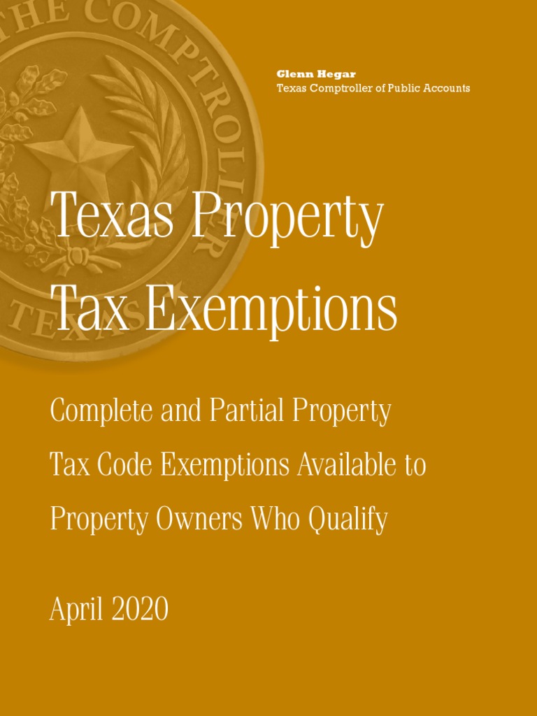 Texas Comptroller Glenn Hegar's Guide to Texas Property Tax Exemptions