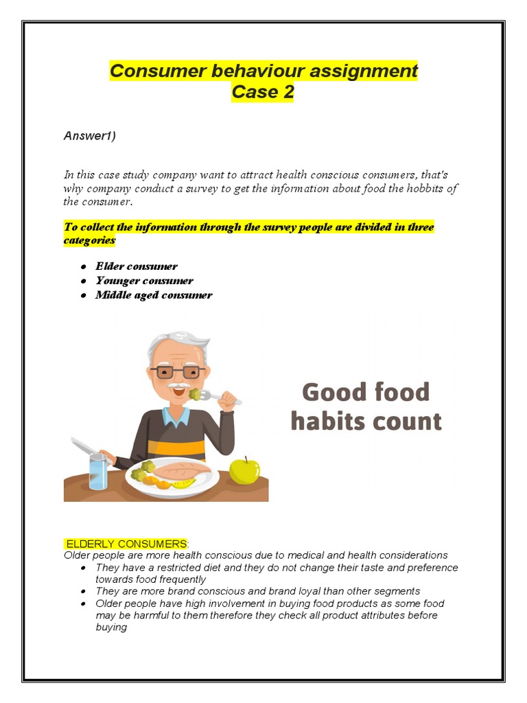 Consumer Behaviour Assignment Case 2: Answer1) | PDF | Foods | Consumer ...