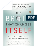 The Brain That Changes Itself: Stories of Personal Triumph From The Frontiers of Brain Science - Norman Doidge