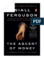 The Ascent of Money: A Financial History of The World: 10th Anniversary Edition - Niall Ferguson