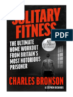 Solitary Fitness - The Ultimate Workout From Britain's Most Notorious Prisoner - True Crime Biographies