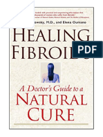 Healing Fibroids: A Doctor's Guide To A Natural Cure - Allan Warshowsky