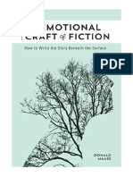 The Emotional Craft of Fiction: How To Write The Story Beneath The Surface - Donald Maass