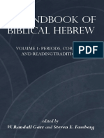 W. Randall Garr, Steven E. Fassberg - A Handbook of Biblical Hebrew, Volume 1_ Periods, Corpora, and Reading Traditions_ Volume 2_ Selected Text. 1 & 2-Eisenbrauns (2016)