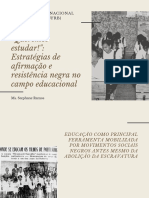 Queremos Estudar! Estratégias de Afirmação e Resistência Negra No Campo Educacional