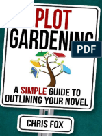 Plot Gardening - Write Faster, W - Chris Fox