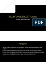 5. Rezim Dan Ideologi Politik