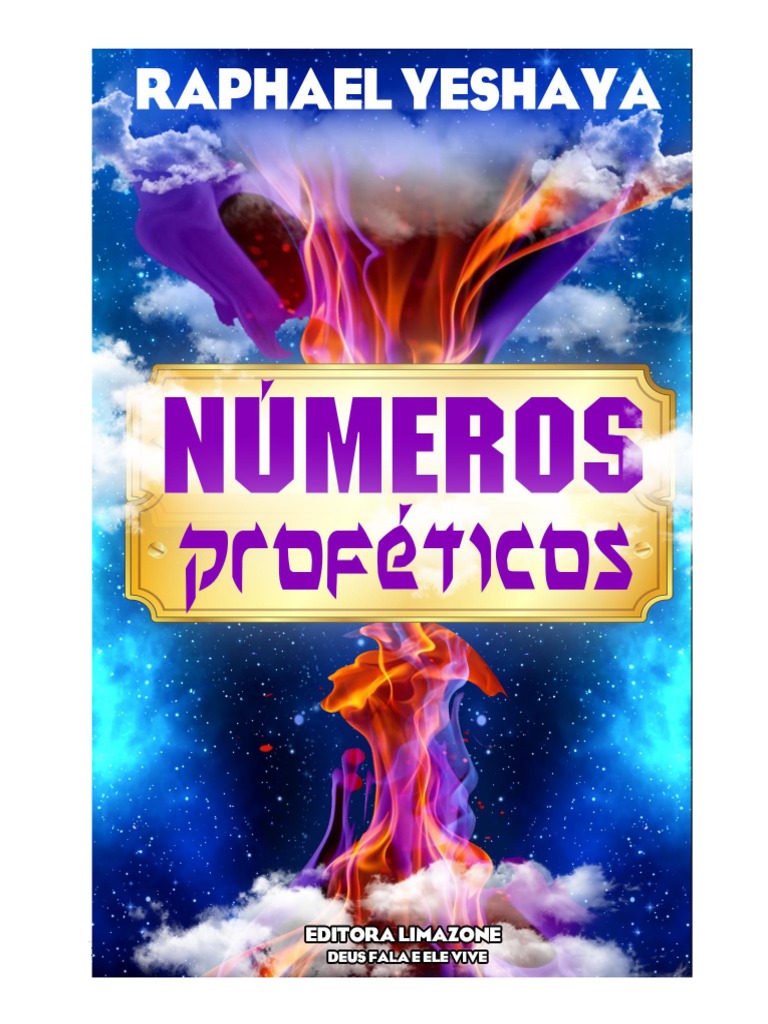 Numeros Profeticos - Rev.01 - 2019.11.19 | PDF | Jesus | Bíblia