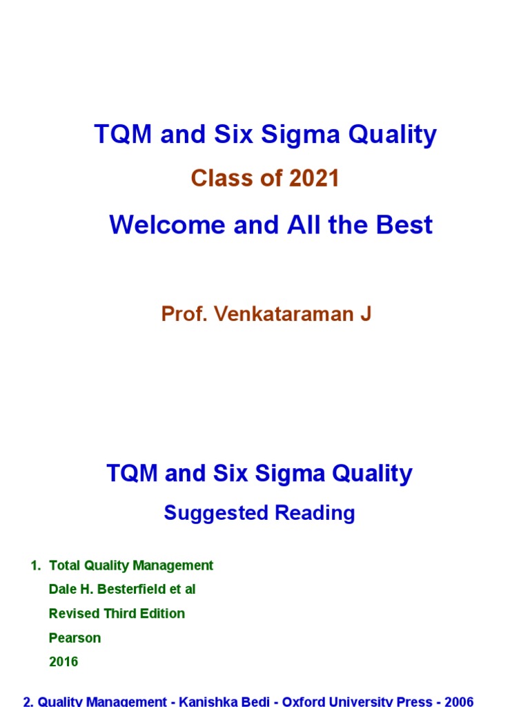 TQM and Six Sigma Quality Overview | PDF | Quality (Business) | Quality ...