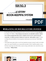 Chapter No. 3 Double Entry Book-Keeping System: Presented by Prachi Mane