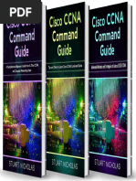 Cisco CCNA Command Guide 3 in 1 - Beginners Guide Tips and Tricks Advanced Guide