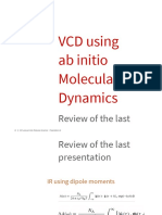 VCD Using Ab-Initio Molecular Dynamics