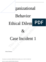 Organizational Behavior Ethical Dilemma & Case Incident 1: This Study Resource Was