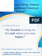 How Can I Exercise My Freedom in A Responsible and Beneficial Manner?